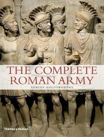 THE COMPLETE ROMAN ARMY