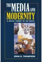 THE MEDIA AND MODERNITY PB