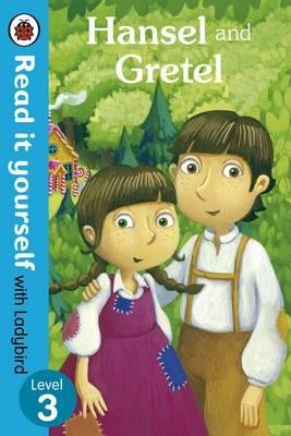 HANSEL AND GRETEL-READ IT YOURSELF-L.3 HB