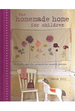 THE HOMEMADE HOME FOR CHILDREN HB