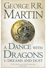 A DANCE WITH DRAGONS 1-DREAMS AND DUST PB