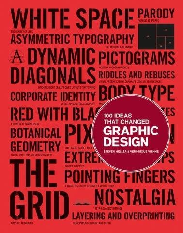 100 IDEAS THAT CHANGED GRAPHIC DESIGN HB