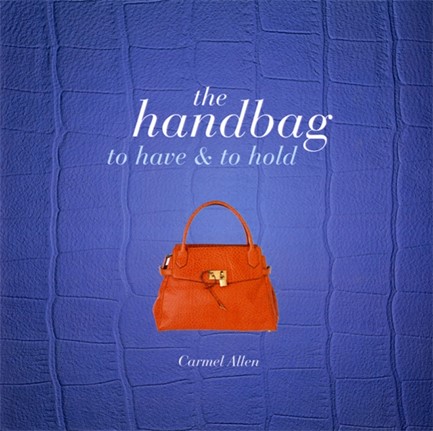 THE HANDBAG TO HAVE AND TO HOLD HB