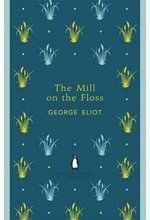 THE MILL ON THE FLOSS-PENGUIN ENGLISH LIBRARY