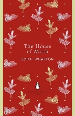 THE HOUSE OF MIRTH-PENGUIN ENGLISH LIBRARY PB