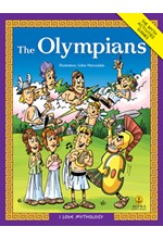 I LOVE MYTHOLOGY-THE OLYMPIANS