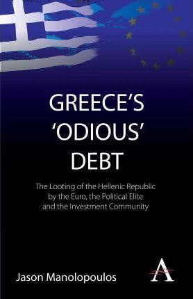 GREECE'S ODIOUS' DEBT