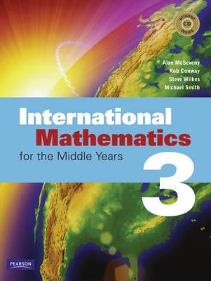 INTERNATIONAL MATHEMATICS 3 FOR THE MIDDLE YEARS