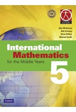 INTERNATIONAL MATHEMATICS 5 FOR THE MIDDLE YEARS