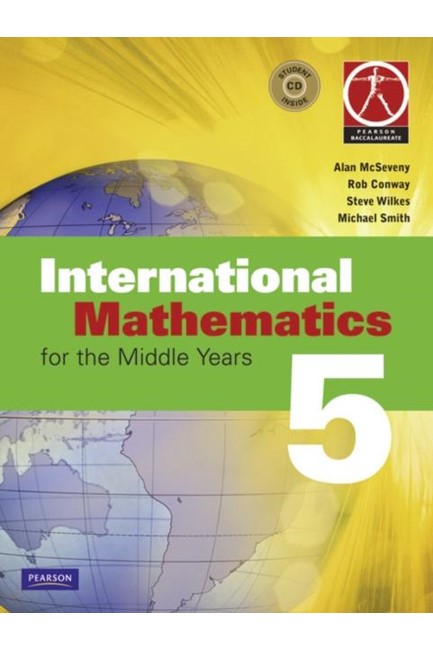 INTERNATIONAL MATHEMATICS 5 FOR THE MIDDLE YEARS