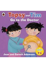 TOPSY AND TIM GO TO THE DOCTOR