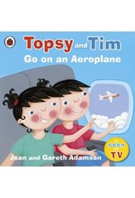 TOPSY AND TIM GO ON AN AEROPLANE