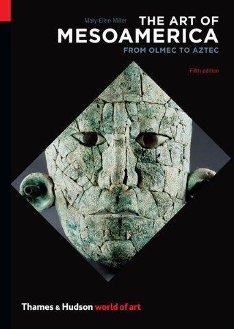 THE ART OF MESOAMERICA PB