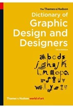 DICTIONARY OF GRAPHIC DESIGN AND DESIGNERS-3RD EDITION PB