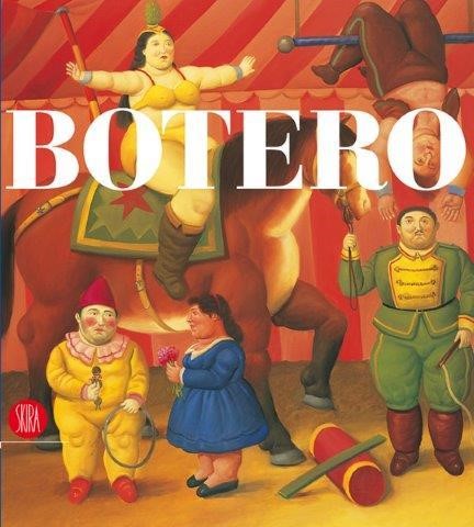 BOTERO WORKS 1994-2007 HB