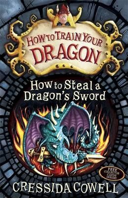 HOW TO TRAIN YOUR DRAGON-HOW TO STEAL A DRAGON'S SWORD  PB