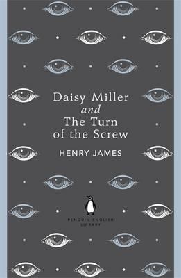 DAISY MILLER  AND THE TURN OF THE SCREW-PENGUIN ENGLISH LIBRARY PB