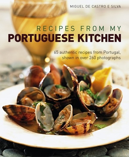 RECIPES FROM MY PORTUGUESE KITCHEN HB