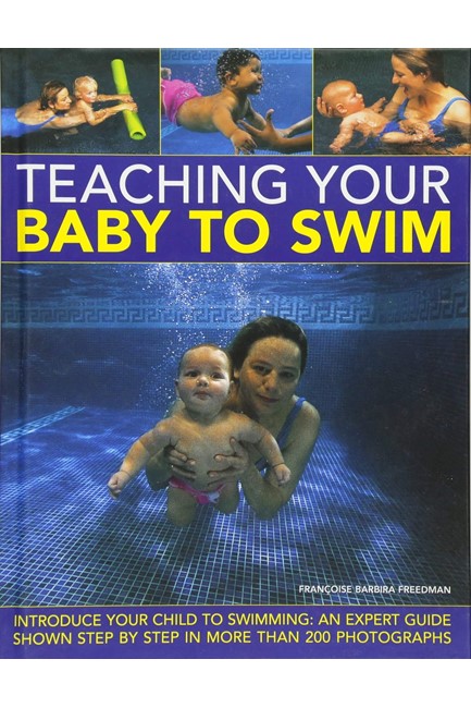 TEACHING YOUR BABY TO SWIM HB