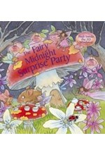 THE FAIRY MIDNIGHT SURPRISE PARTY