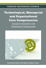 TECHNOLOGICAL MANAGERIAL AND ORGANIZATIONAL CORE COMPETENCIES