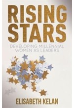 RISING STARS-DEVELOPING MILLENNIAL WOMEN AS LEADERS