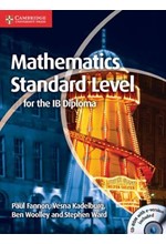 MATHEMATICS STANDARD LEVEL FOR THE IB DIPLOMA