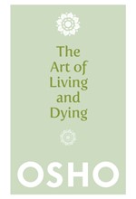 THE ART OF LIVING AND DYING PB