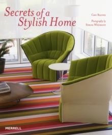 SECRETS OF A STYLISH HOME