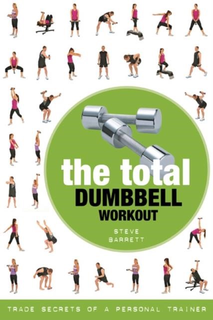 THE TOTAL DUMPBELL WORKOUT