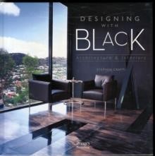 DESIGNING WITH BLACK