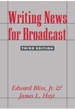 WRITING NEWS FOR BROADCAST-3RD EDITION  PB