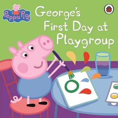 PEPPA PIG-GEORGE'S FIRST DAY AT PLAYGROUP