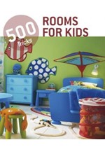 500 TRICKS-ROOMS FOR KIDS PB