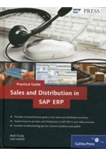 PRACTICAL GUIDE TO SALES AND DISTRIBUTION IN SAP ERP