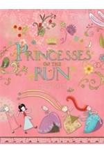 PRINCESSES ON THE RUN HB