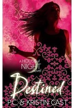 DESTINED-HOUSE OF NIGHT PB