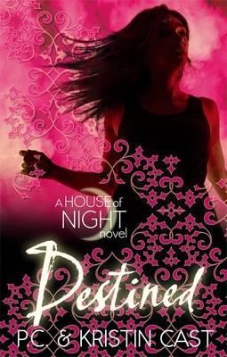 DESTINED-HOUSE OF NIGHT PB