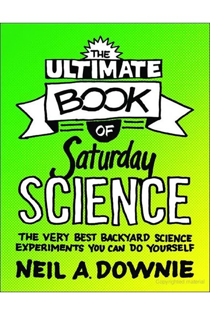 THE ULTIMATE BOOK OF SATURDAY SCIENCE