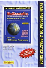 MATHEMATICS FOR THE INTERNATIONAL STUDENT HL 3RD ED.-CORE EXAM PREPARATION PB