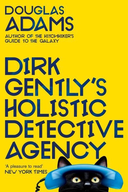 DIRK GENTLY'S HOLISTIC DETECTIVE AGENCY PB