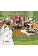 CREATIVE NAPKINS AND TABLE SETTINGS HB