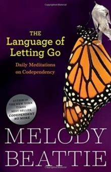 THE LANGUAGE OF LETTING GO