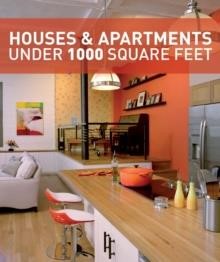 HOUSES AND APARTMENTS UNDER 1000 SQUARE FEET