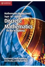 MATHEMATICS HIGHER LEVEL FOR THE IB DIPLOMA OPTION TOPIC 10 DISCRETE MATHEMATICS