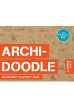 ARCHIDOODLE-THE ARCHITECT'S ACTIVITY BOOK PB