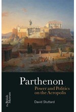 THE PARTHENON-POWER AND POLITICS ON THE ACROPOLIS PB