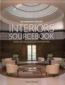 THE TWENTIETH-CENTURY INTERIORS SOURCEBOOK