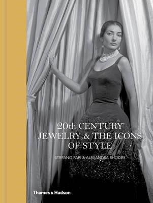 20TH CENTURY JEWELRY AND THE ICONS OF STYLE HB