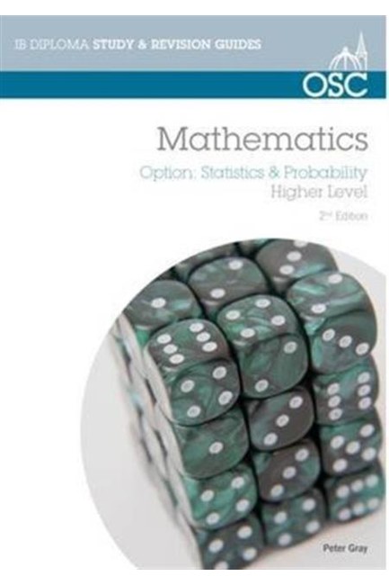 IB MATHEMATICS: STATISTICS & PROBABILITY : FOR EXAMS FROM 2014